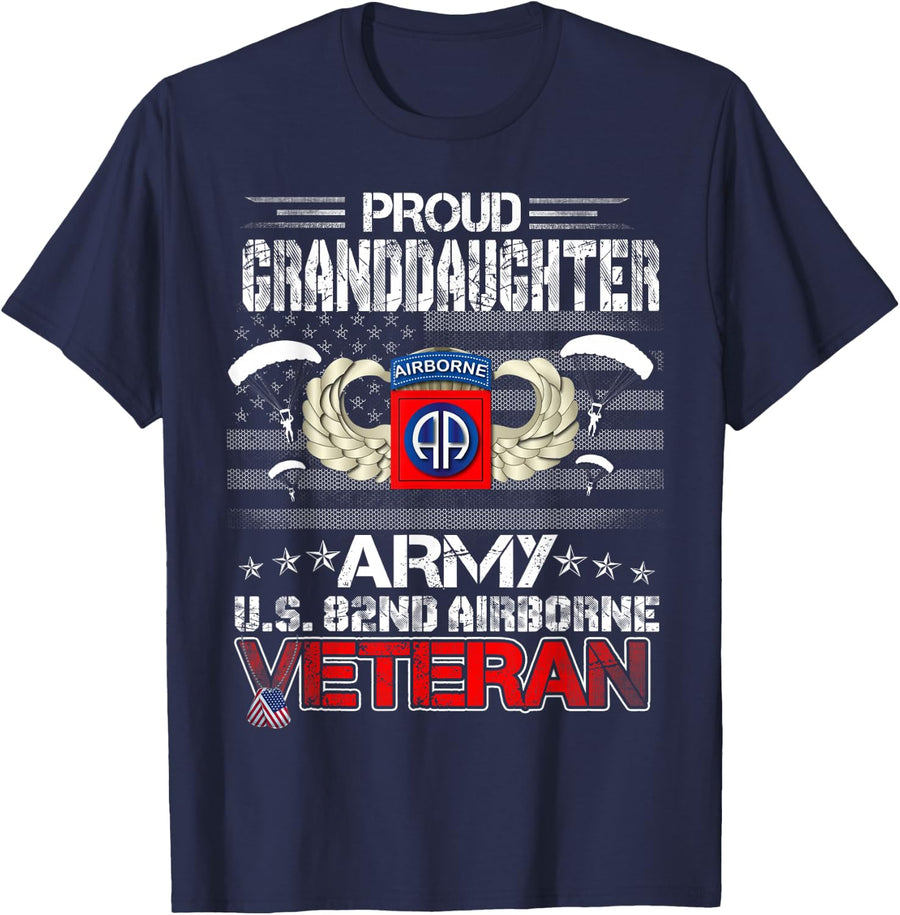 Proud Granddaughter Army US 82nd Airborne Veteran Patriotic Women Men T-Shirt - Navy Blue