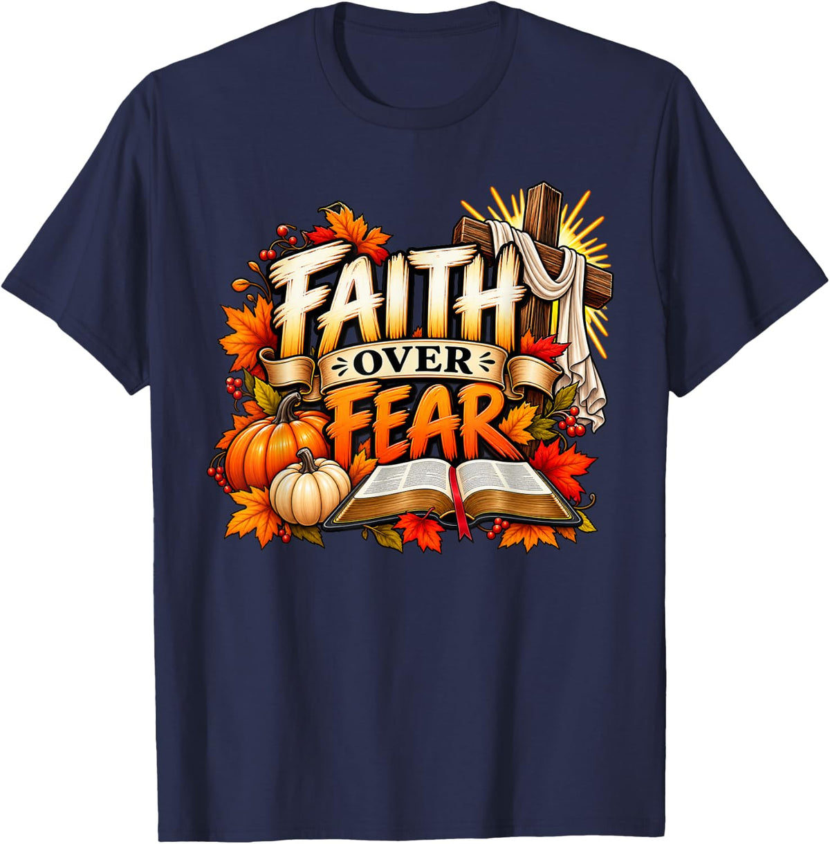 Faith Over Fear Christian Fall Cross Bible Pumpkin T-Shirt - Navy Blue