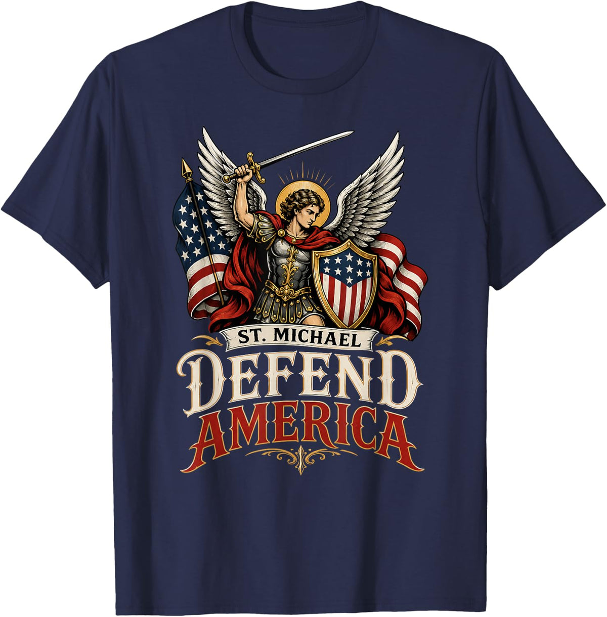 St Michael Defend America Christian Patriot Faith Freedom T-Shirt - Navy Blue