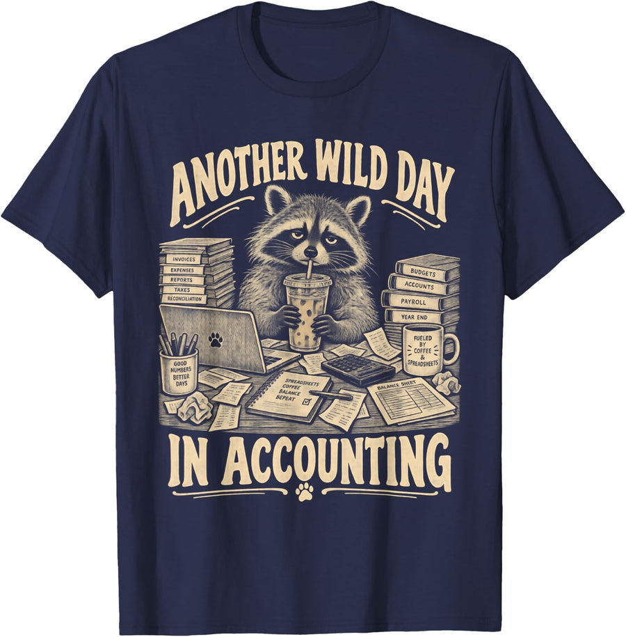 Another Wild Day in Accounting Raccoon Accountant Bookkeeper T-Shirt - Navy Blue