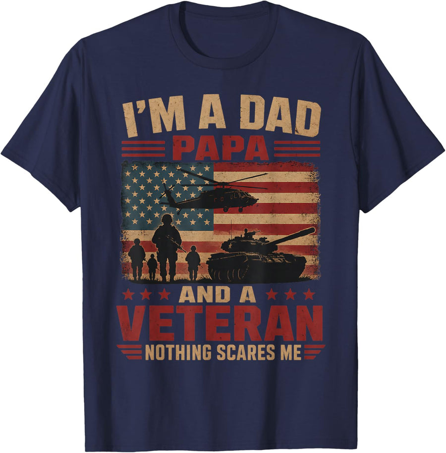 I'm A Dad Papa and A Veteran Nothing Scares Me Funny T-Shirt - Navy Blue