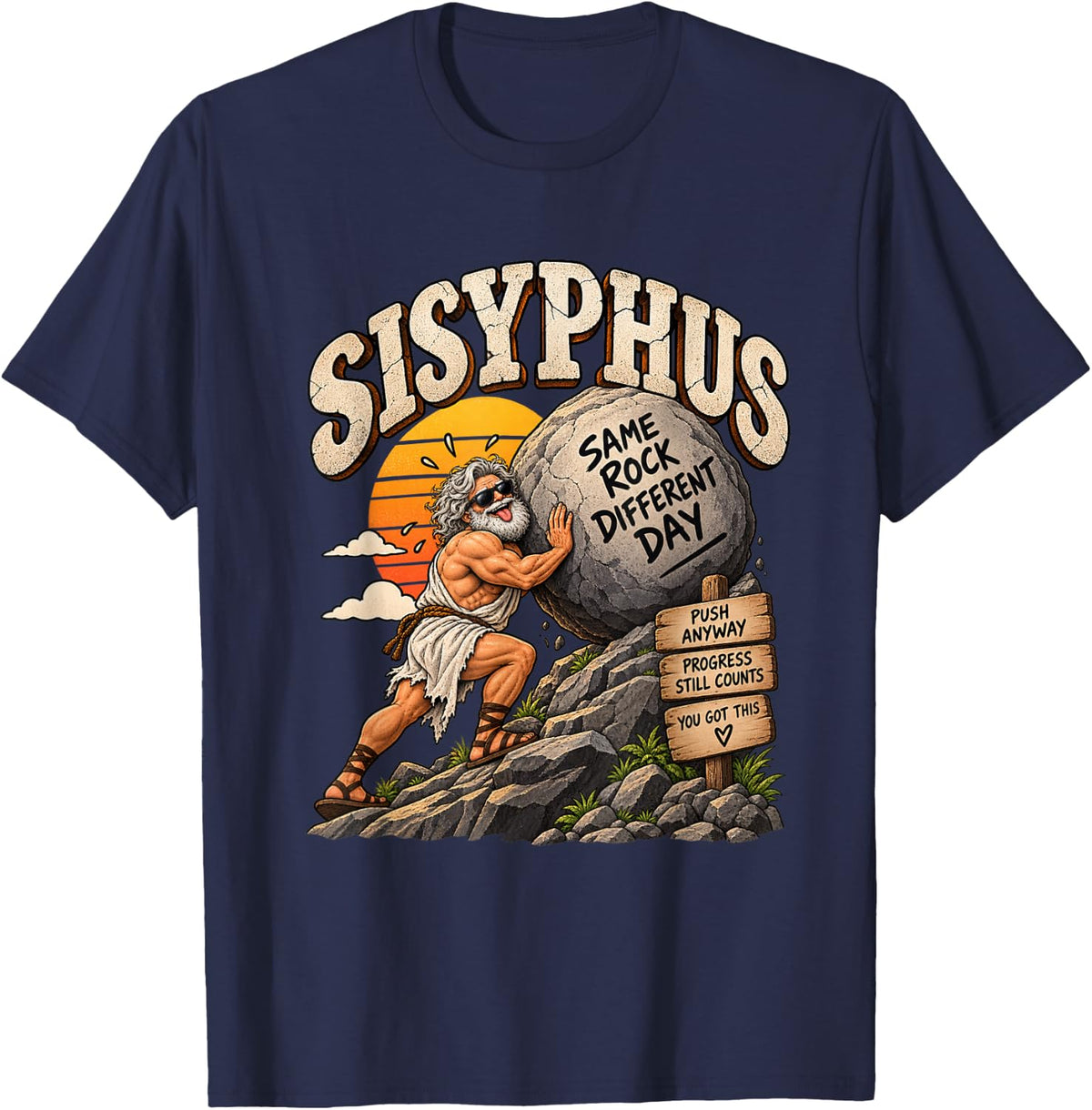 Sisyphus Same Rock Different Day Philosophy Humor T-Shirt - Navy Blue