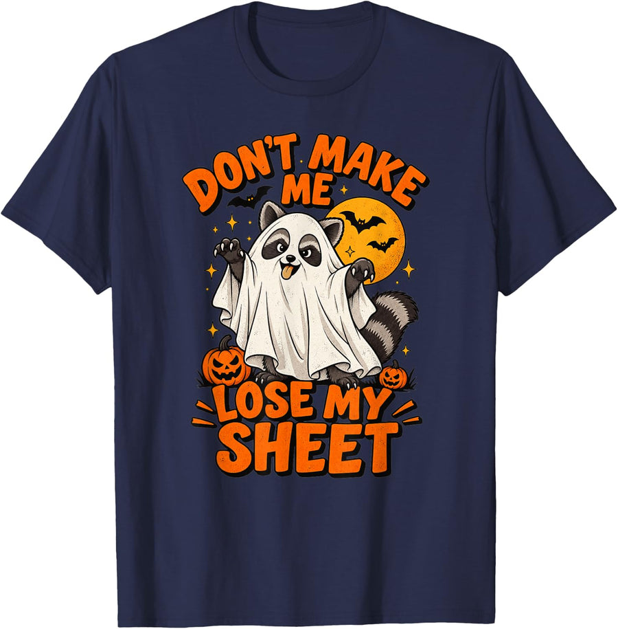 Don't Make Me Lose My Sheet Funny Ghost Raccoon Halloween T-Shirt - Navy Blue