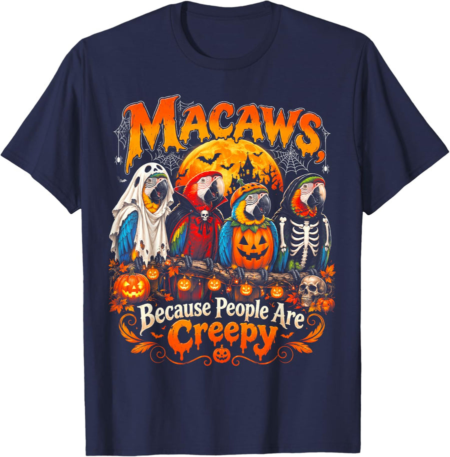 Macaws Because People are Creepy Halloween Macaw T-Shirt - Navy Blue