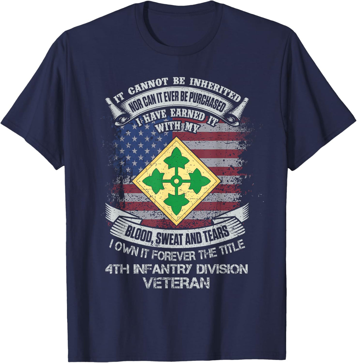 Own Forever The Title 4th Infantry Division Veteran Flag USA T-Shirt - Navy Blue