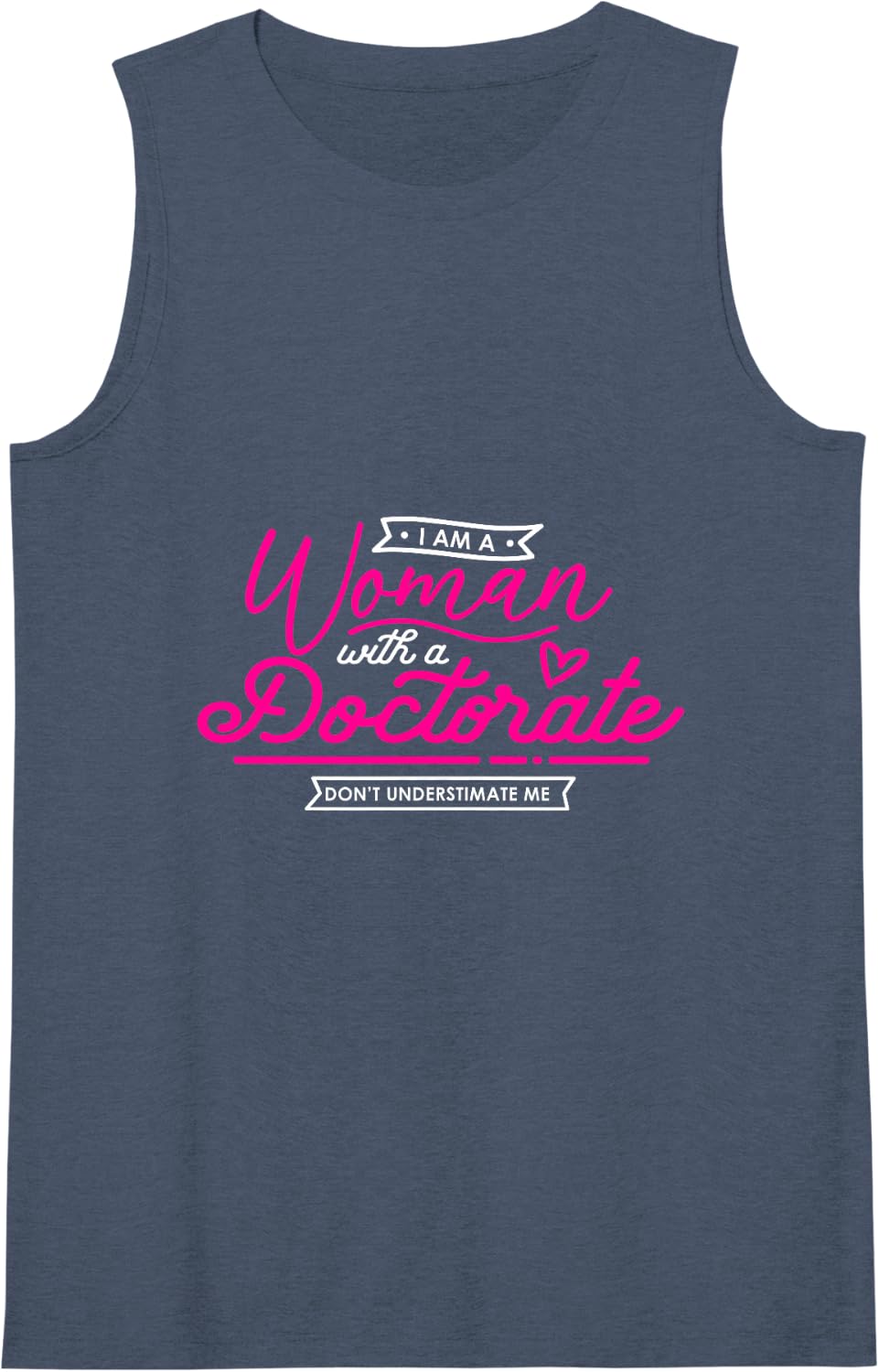 Women's Doctorate Gift for Her PhD Graduate Sleeveless Tank Top - Navy Blue