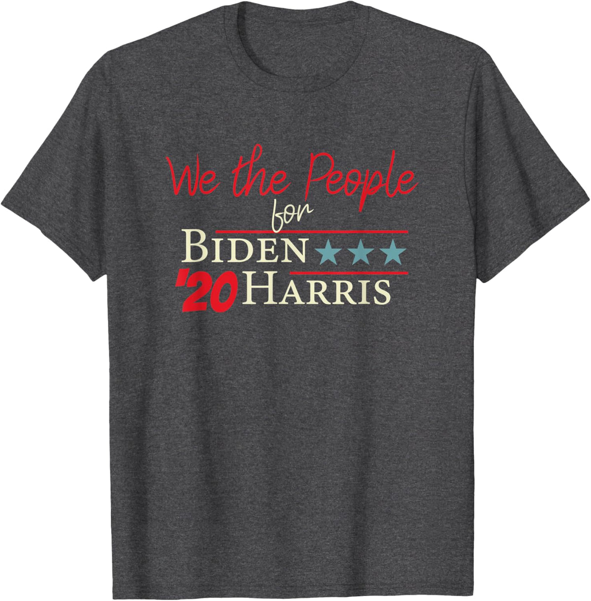 Biden Harris Inauguration We The People T-Shirt - Dark Heather Grey