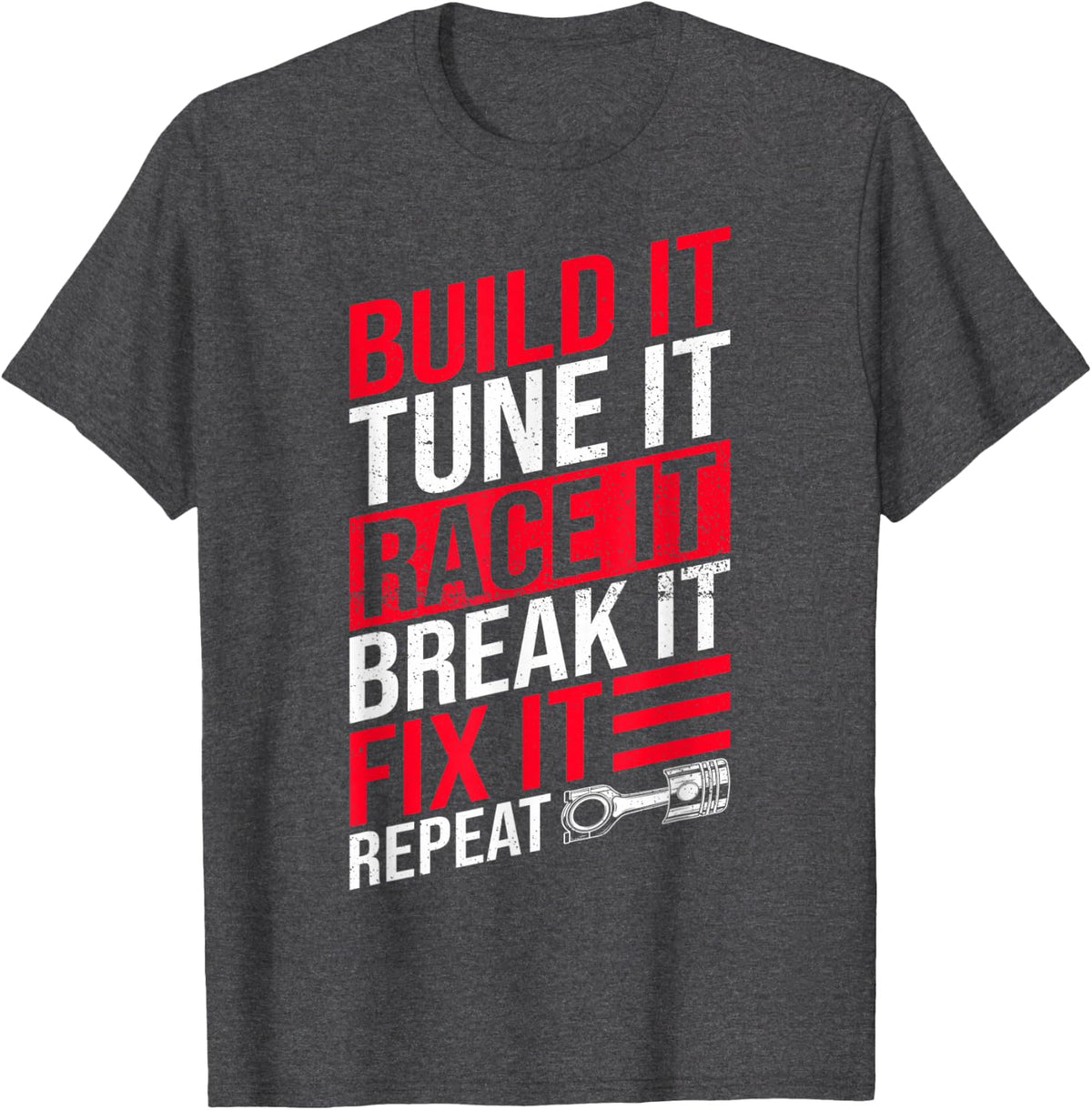Car Mechanics Garage Mechanics Build It Tune It Car Guys T-Shirt - Dark Heather Grey