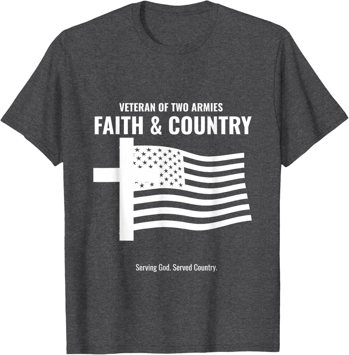 Christian Veteran Faith and Country Military Scripture Gift T-Shirt - Dark Heather Grey