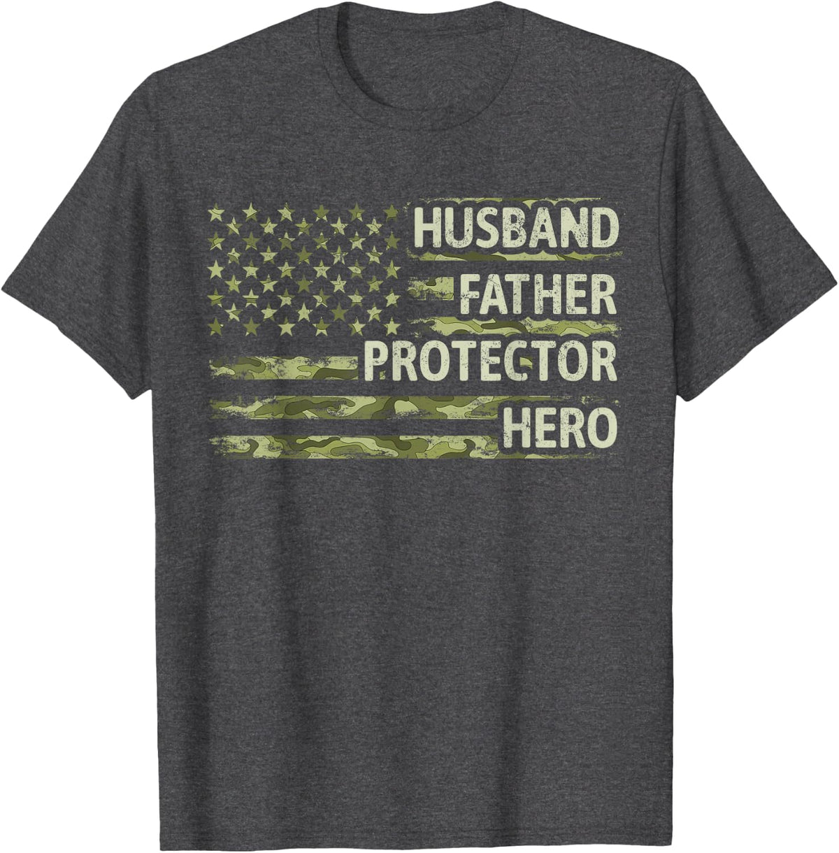 Mens Husband Father Protector Hero Camo American Flag Fathers Day T-Shirt - Dark Heather Grey