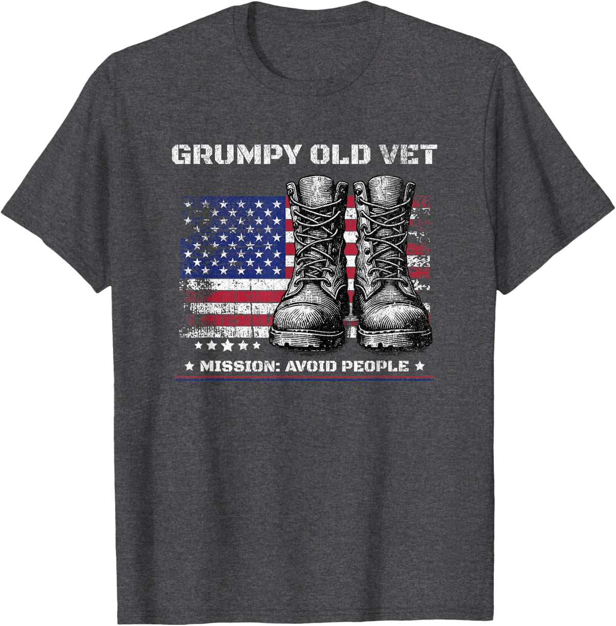 Funny Grumpy Old Vet for Military w/American Flag and Boots T-Shirt - Dark Heather Grey