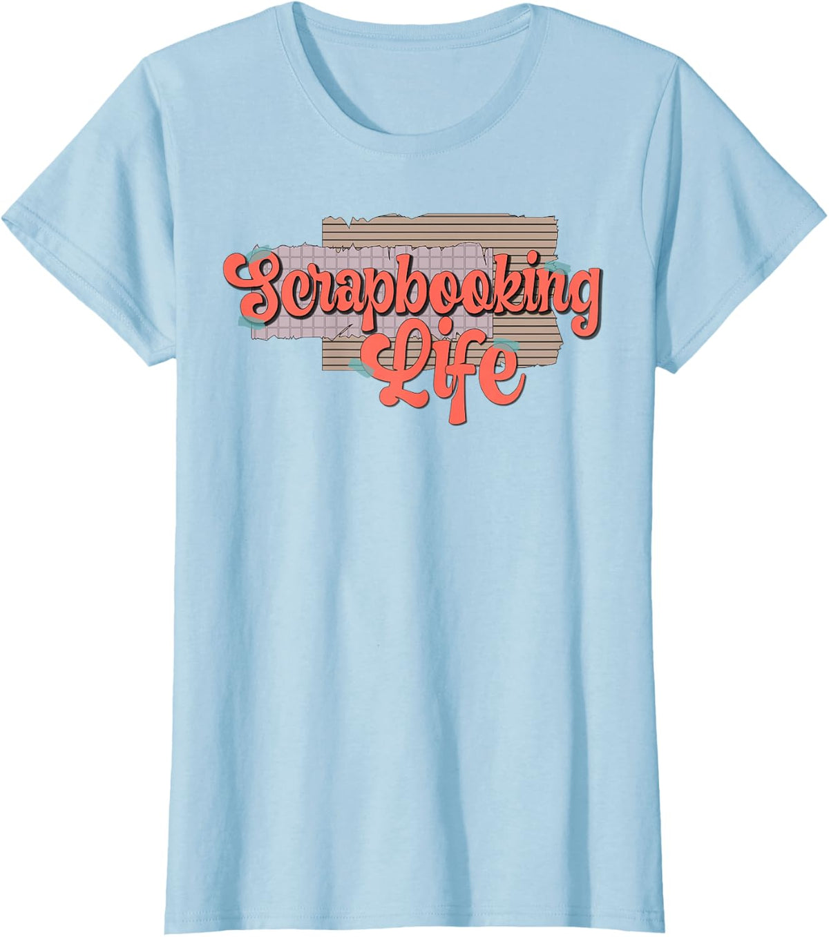 Scrapbooking Life Scrapbooker Scrapbook T-Shirt - Baby Blue