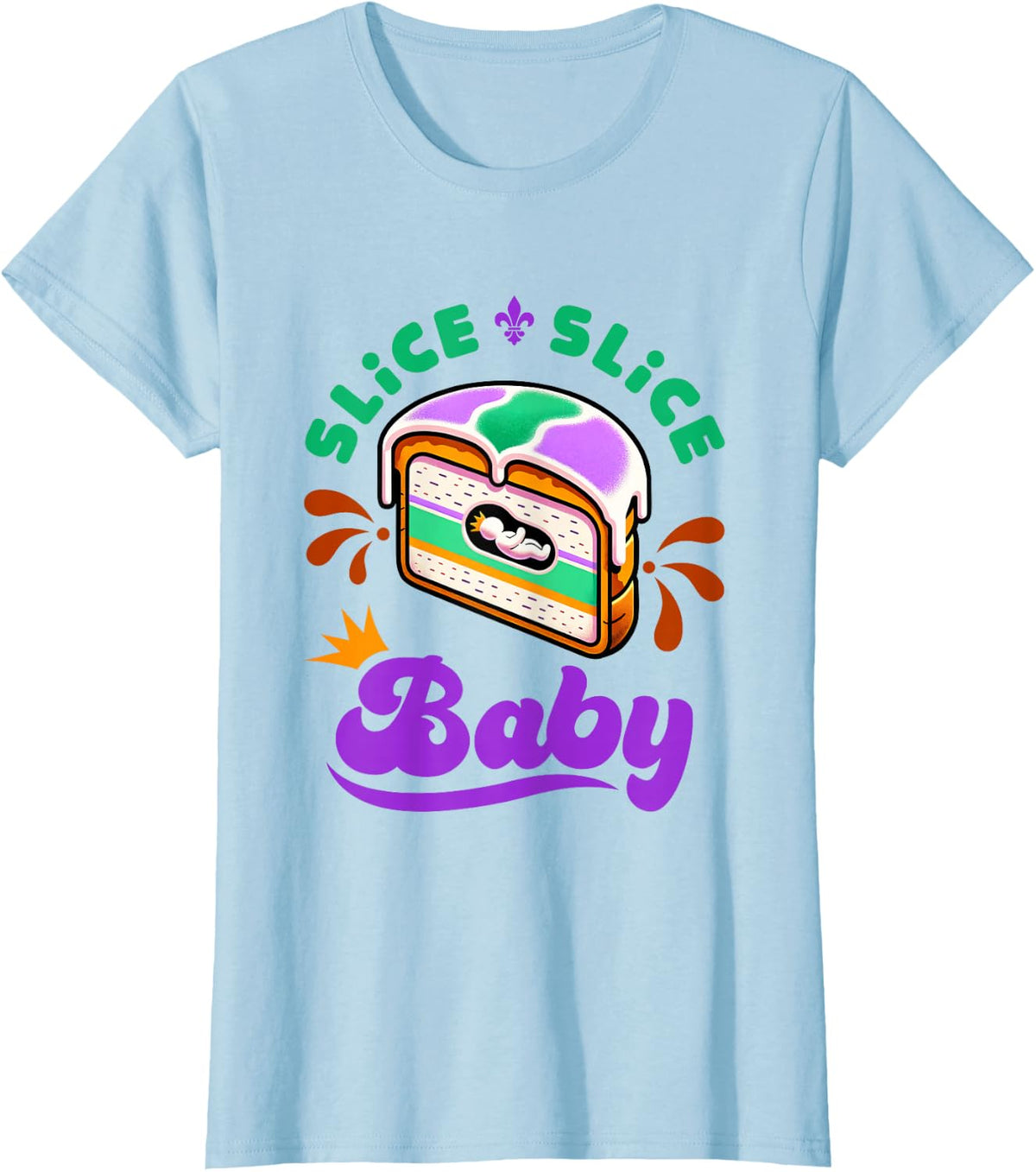 Mardi Gras King Cake Slice Slice Baby T-Shirt - Baby Blue