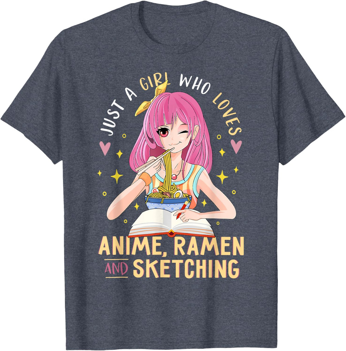 Just A Girl Who Loves Anime Ramen and Sketching Girl Anime T-Shirt - Heather Blue