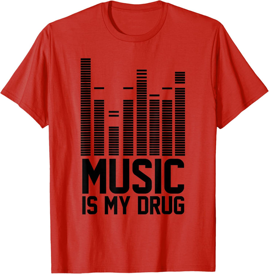 Funny Music Is My Drug Shirt | Music Is My Medicine EDM Tee - Red