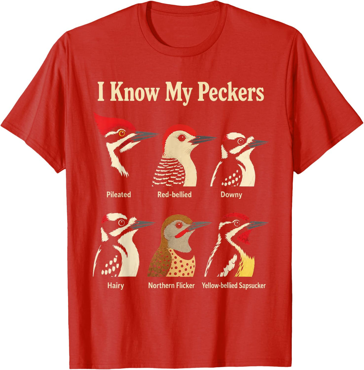 Bird Watching I Know My Peckers Woodpecker Chart T-Shirt - Red