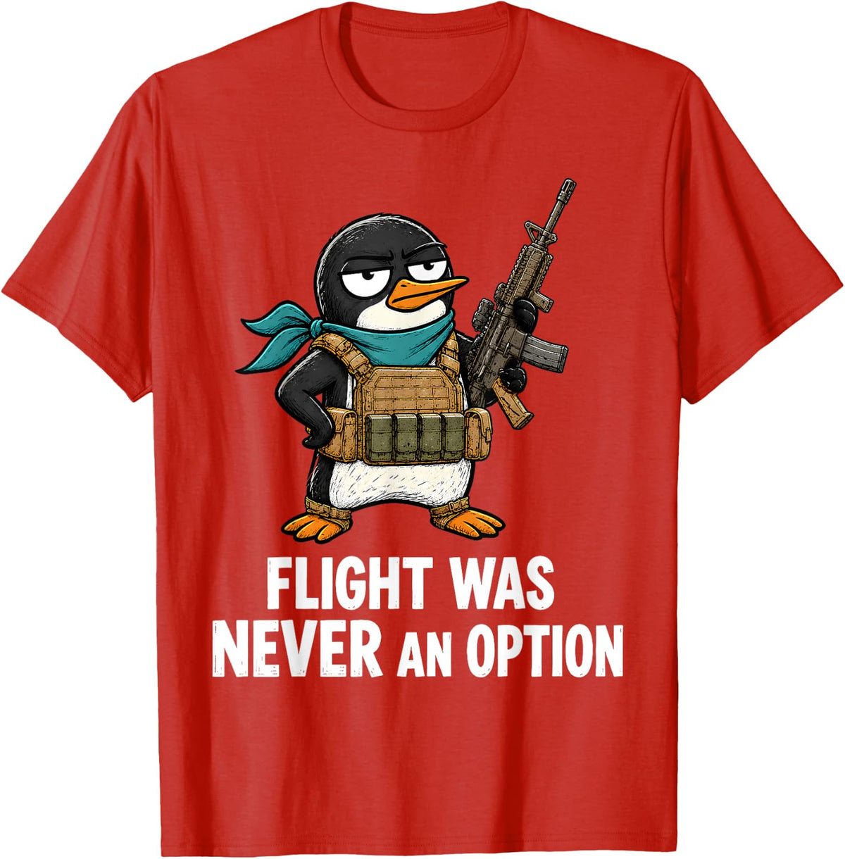 Flight was Never an Option Penguin Shirt Funny Meme Tees T-Shirts for Men Women - Red
