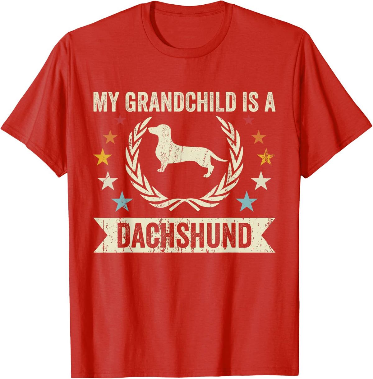 My Grandchild Is A Dog Dachshund Shirt For Grandma Grandpa Tees T Shirts - Red