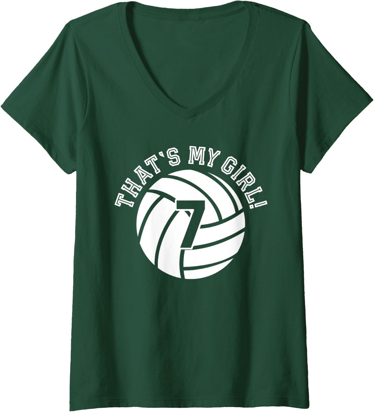 Womens Unique That's My Girl #7 Volleyball Player Mom or Dad Gifts V-Neck T-Shirt - Dark Green