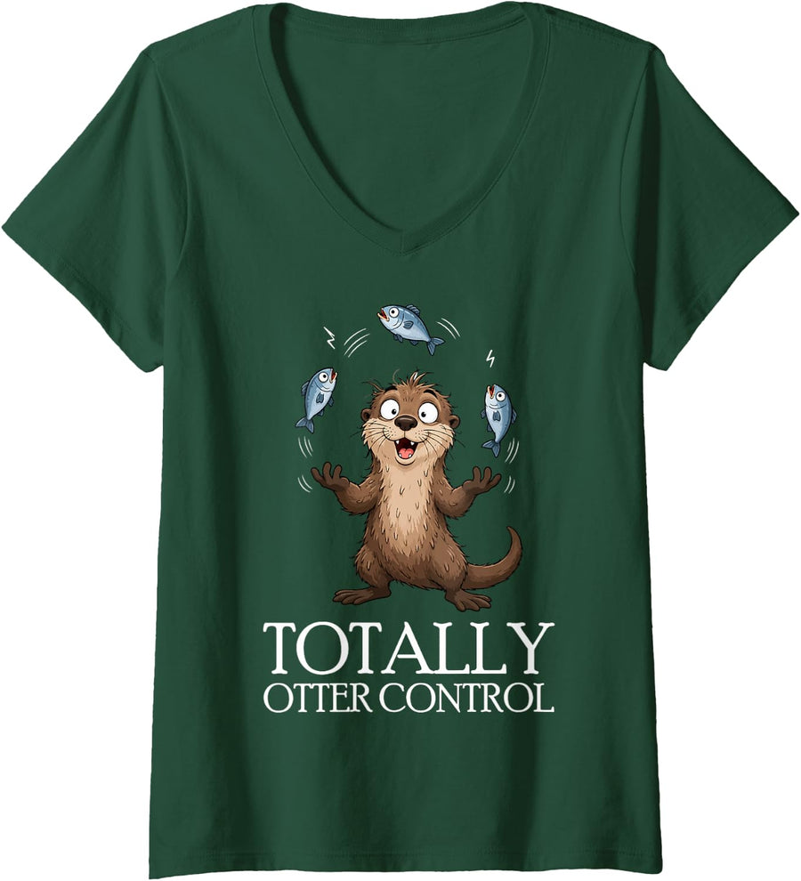 Women's Totally Otter Control Funny Cute Otter Animal Lover River V-Neck T-Shirt - Dark Green