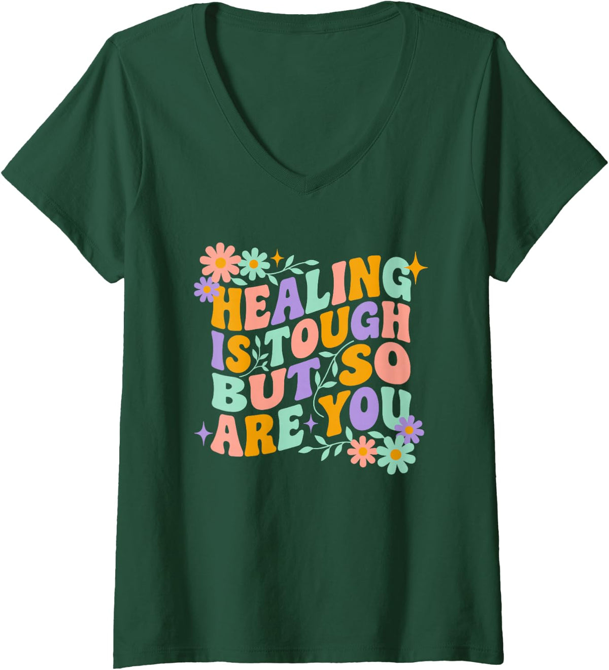 Women's Healing is Tough But So are You, Medical Registered Nurse V-Neck T-Shirt - Dark Green