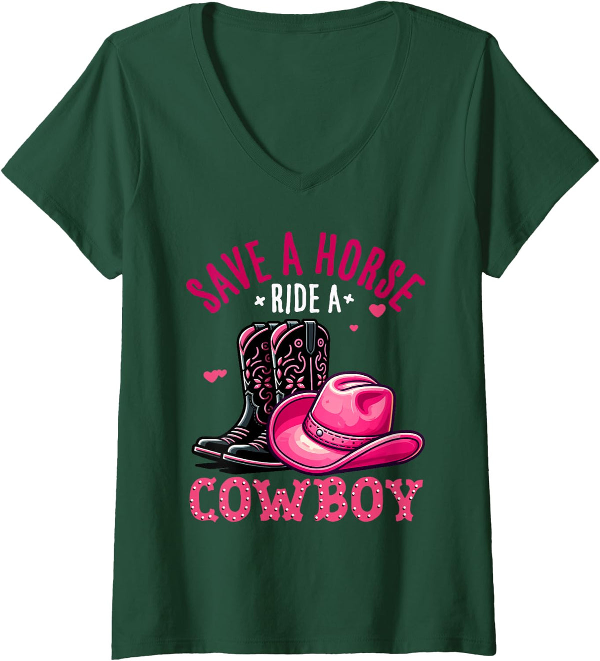 Women's Save A Horse Ride A Cowboy Western Country Life Cowgirl V-Neck T-Shirt - Dark Green