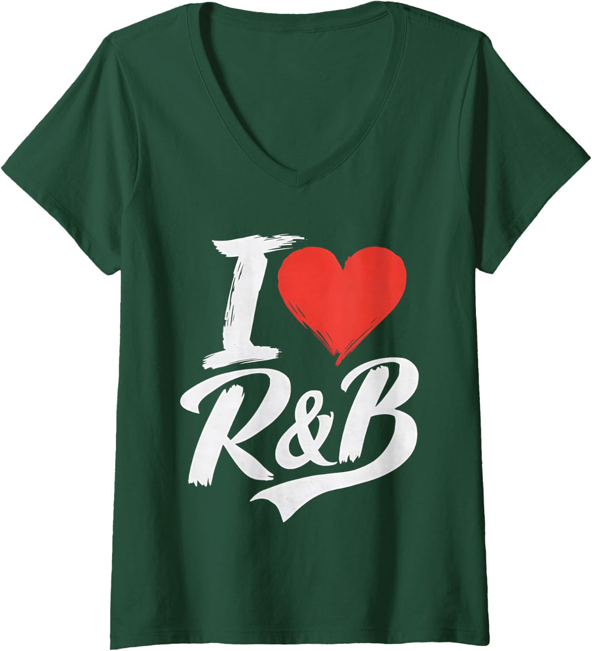 Women's I Love Heart R&B Music I Love R&B Retro Music Fan V-Neck T-Shirt - Dark Green