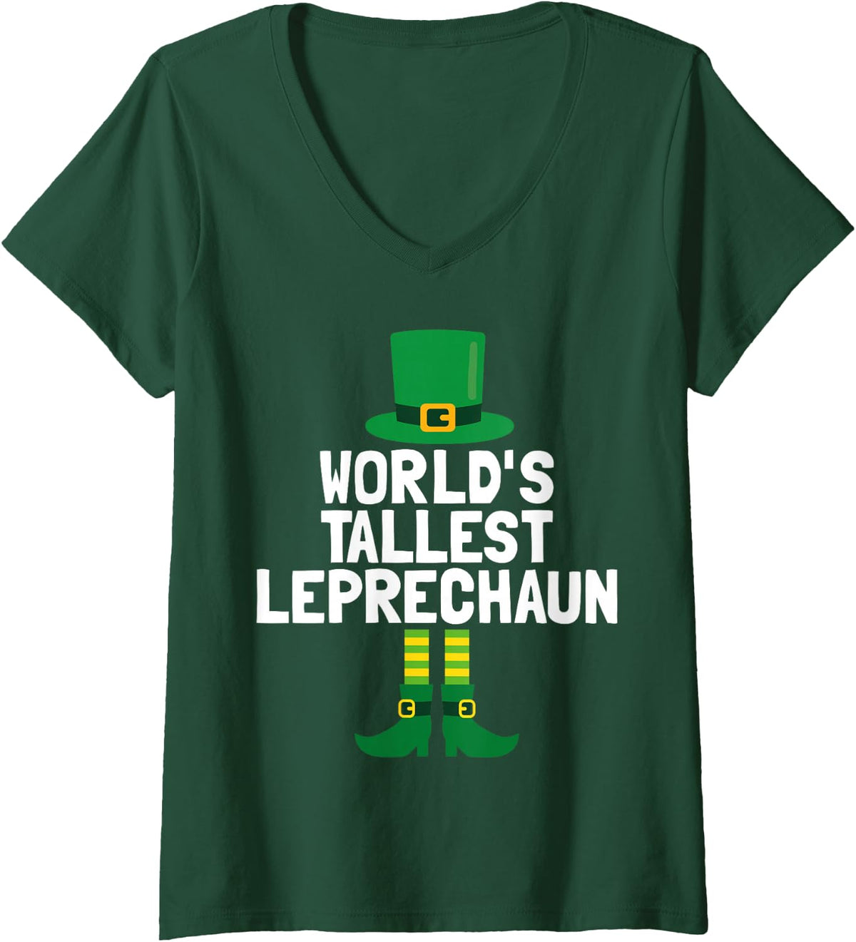 Women's World's Tallest Leprechaun | St Patrick's Day V-Neck T-Shirt - Dark Green