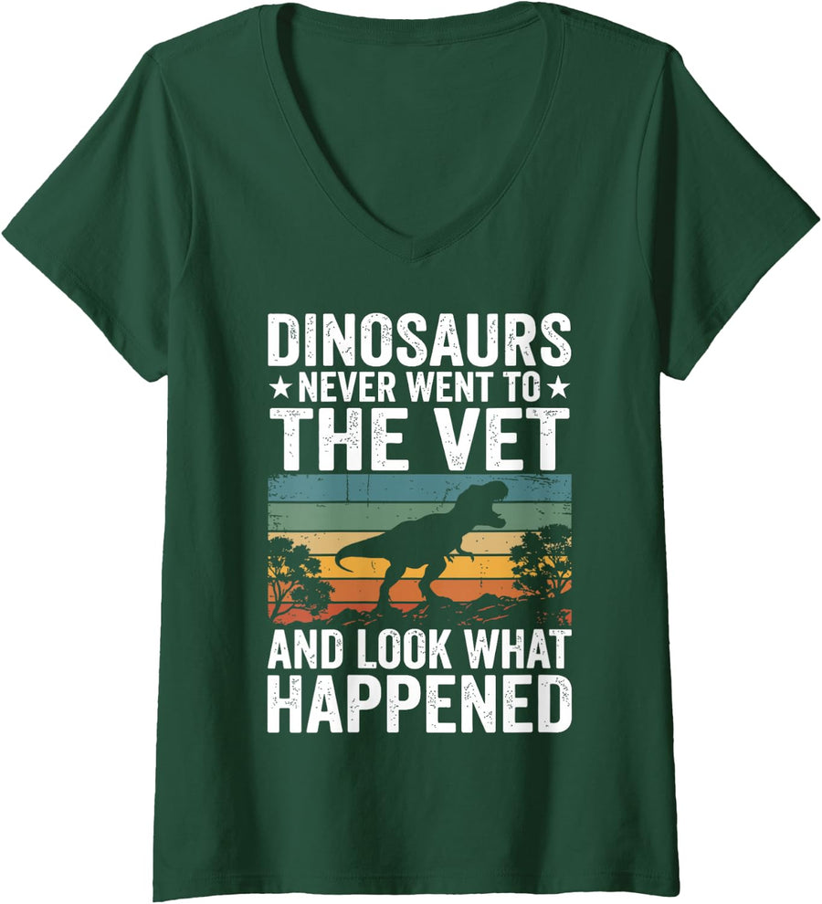 Women's Dinosaurs Never Went to the Vet Funny Veterinarian Vet Tech V-Neck T-Shirt - Dark Green