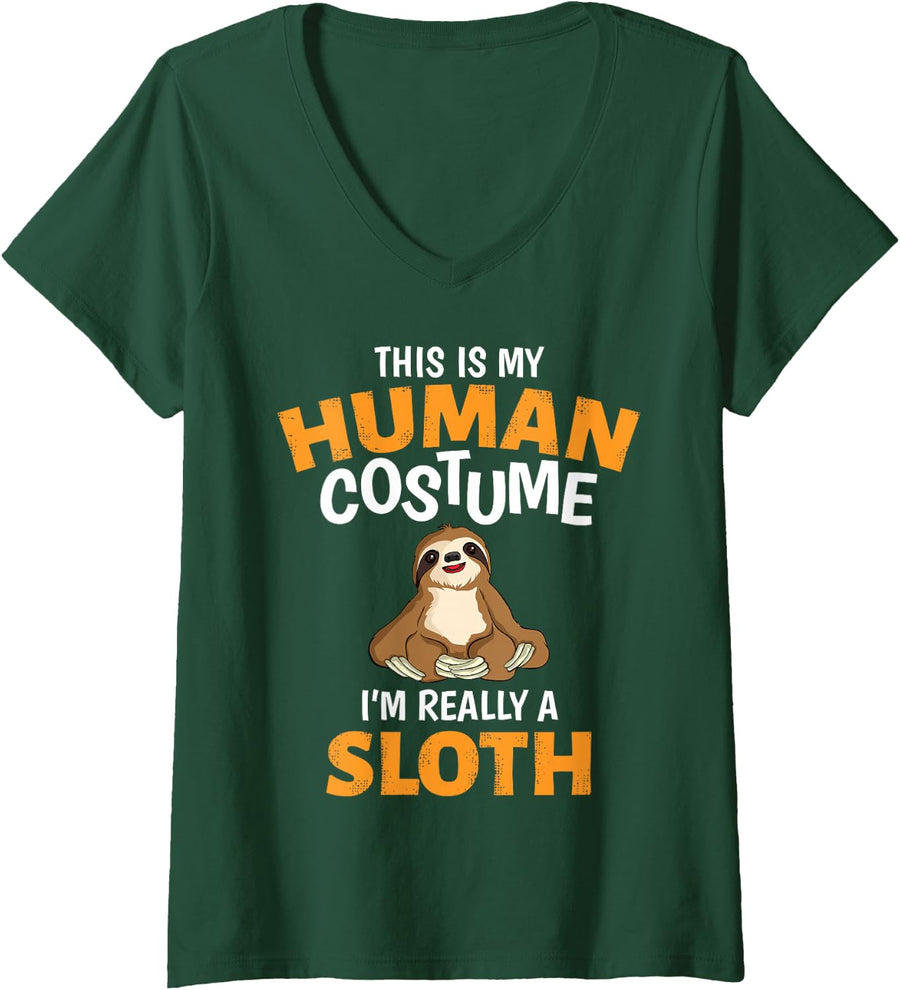Women's This is My Human Costume I'm Really A Sloth Halloween V-Neck T-Shirt - Dark Green