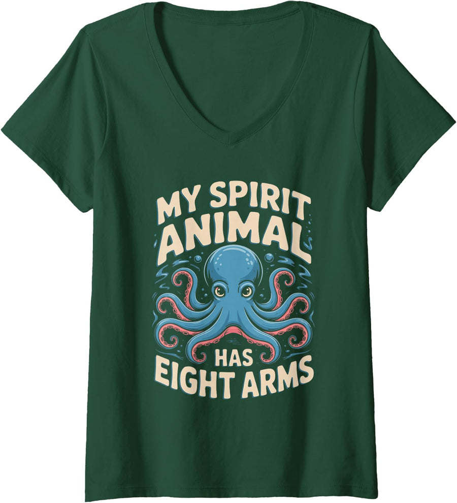 Women's My Spirit Animal Has Eight Arms Octopus Cephalopod Marine V-Neck T-Shirt - Dark Green