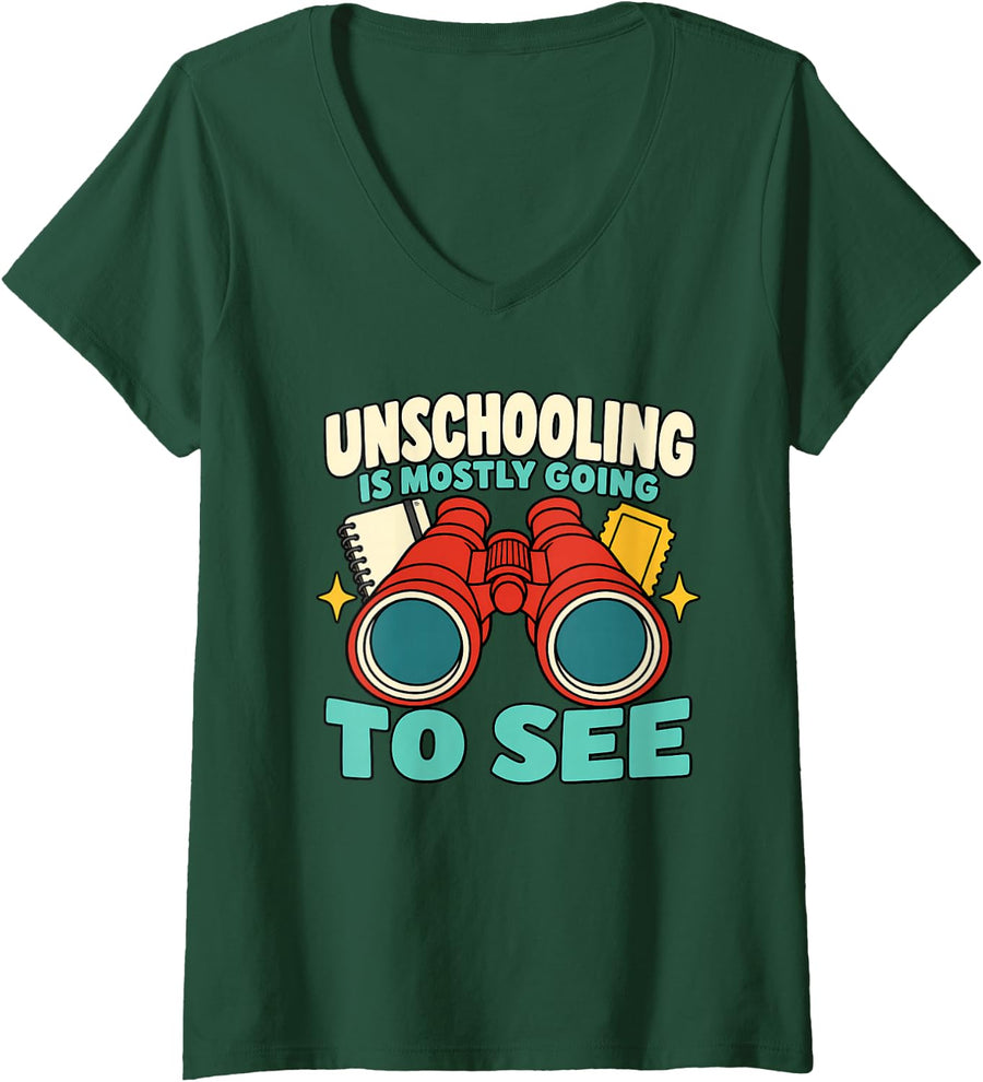 Women's Unschooling Homeschool Family Child Led Learning Gift V-Neck T-Shirt - Dark Green
