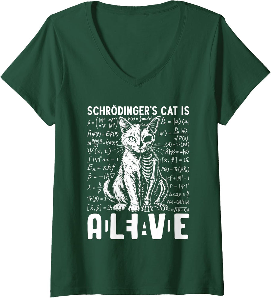 Women's Schrödinger's Cat is Alive Dead Science Physics Experiment V-Neck T-Shirt - Dark Green