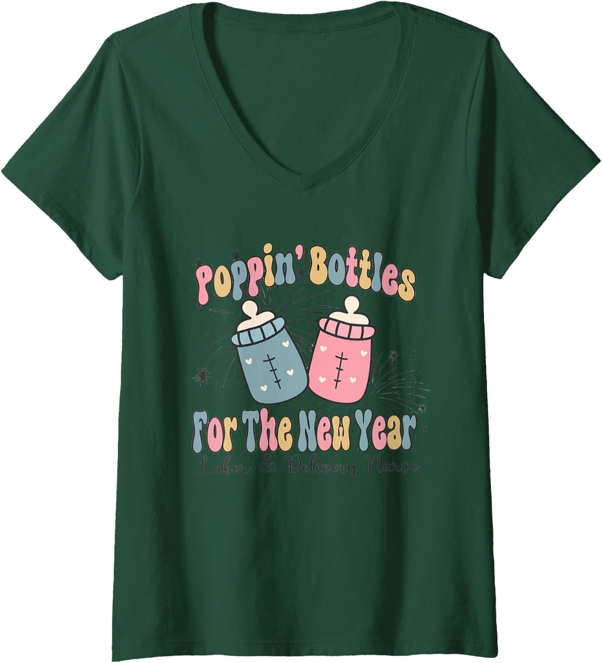 Women's Women Retro Poppin' Bottles for The New Year Labor Delivery V-Neck T-Shirt - Dark Green