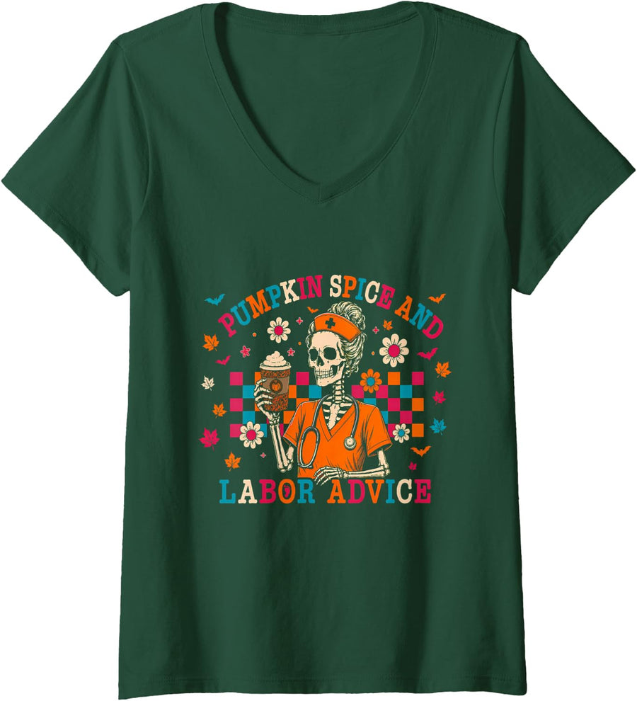 Women's Pumpkin Spice & Labor Advice Skeleton Midwife Fall Halloween V-Neck T-Shirt - Dark Green