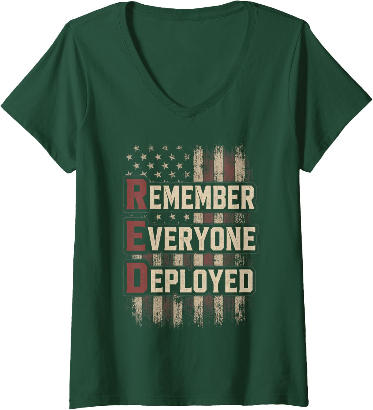 Women's Veterans Day Remember Everyone Deployed USA Flag Veterans V-Neck T-Shirt - Dark Green