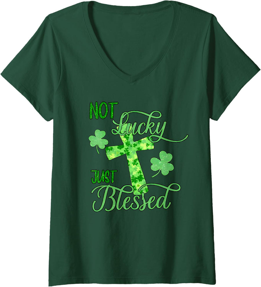 Women's not Lucky just Blessed st. Patrick's Day V-Neck T-Shirt - Dark Green