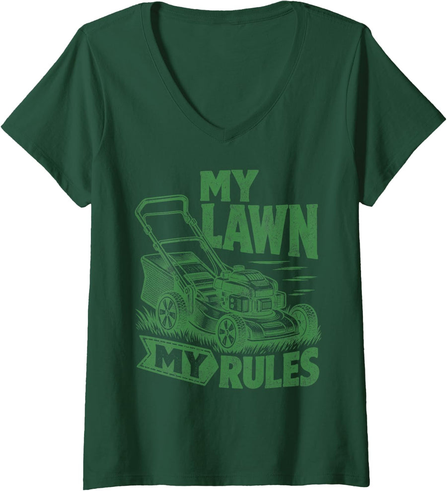 Women's My Lawn My Rules Lawn Mower Gardener Lawn Care Gardening V-Neck T-Shirt - Dark Green