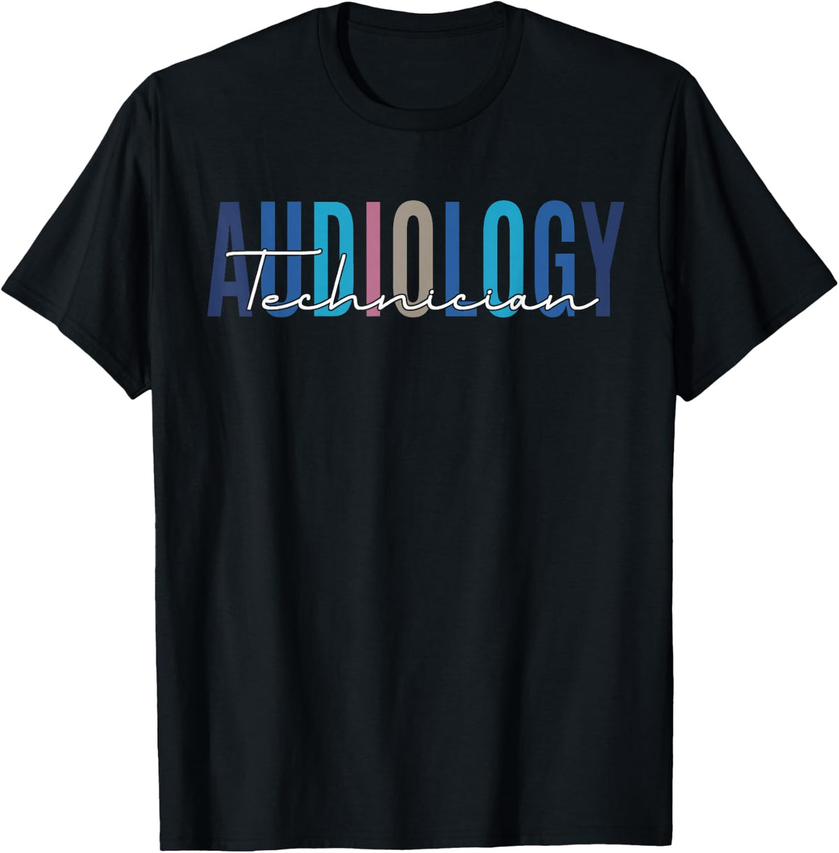 Audiology Technician Audiologist Hearing Aid Specialist T-Shirt - Black