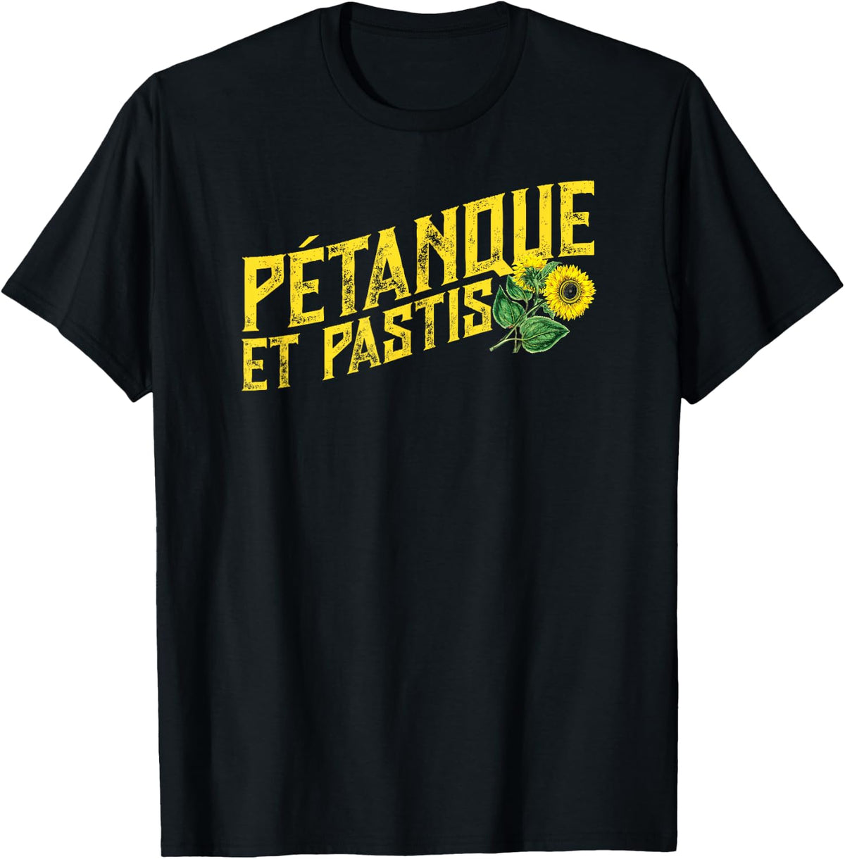 "Petanque Et Pastis" Shirt for French Speaking Petanque Fans T-Shirt - Black