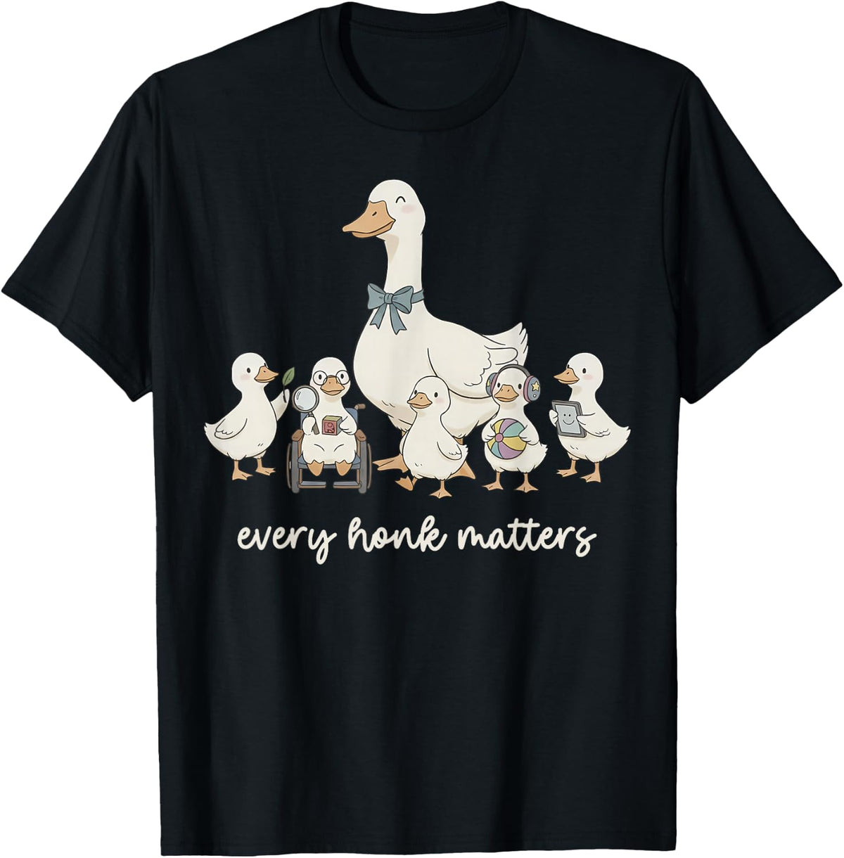 Every Honk Matters Inclusive Goose Special Education T-Shirt Tee for Teachers and Students - Black