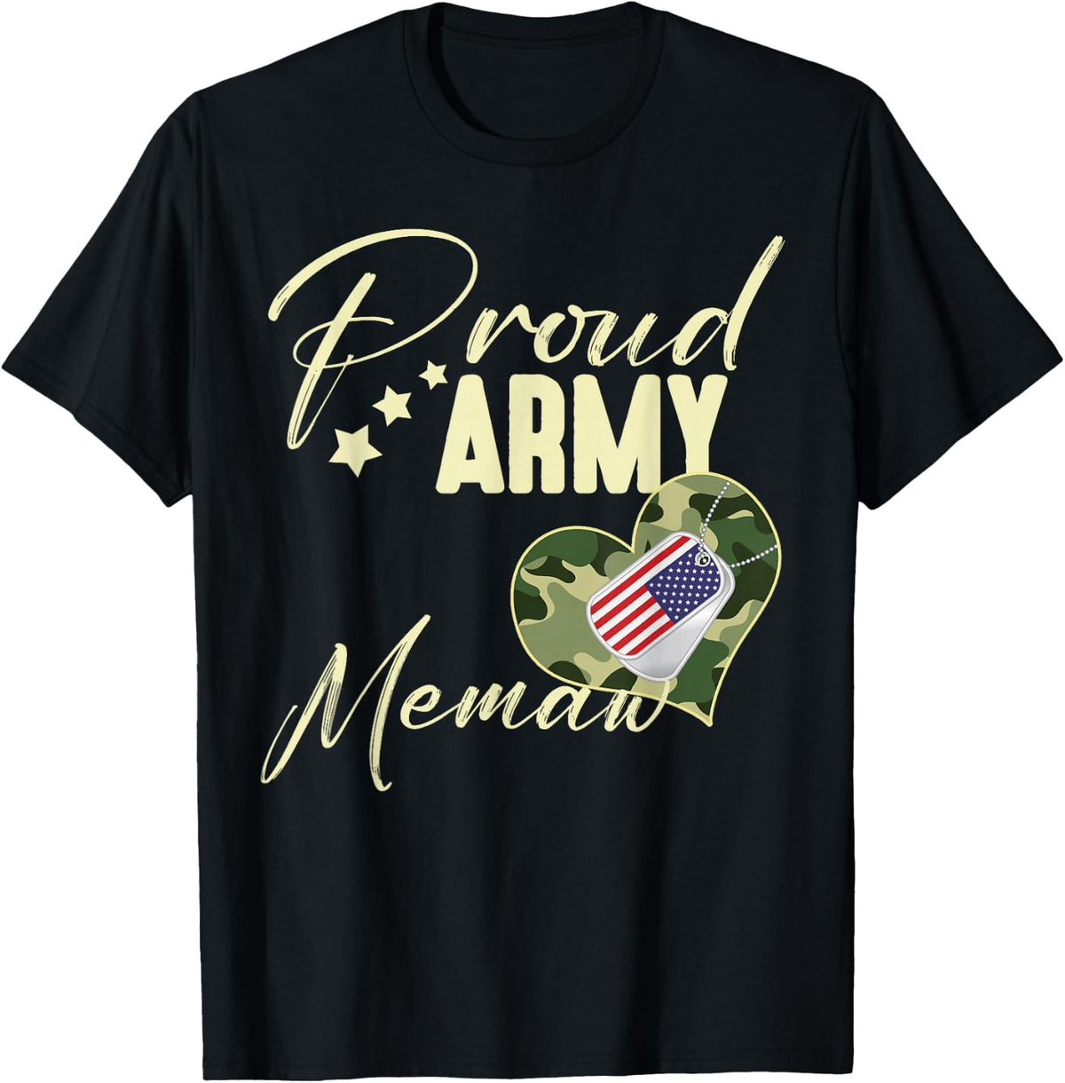 Proud Army MEMAW Camouflage Dog Tag USA American Flag T-Shirt - Black