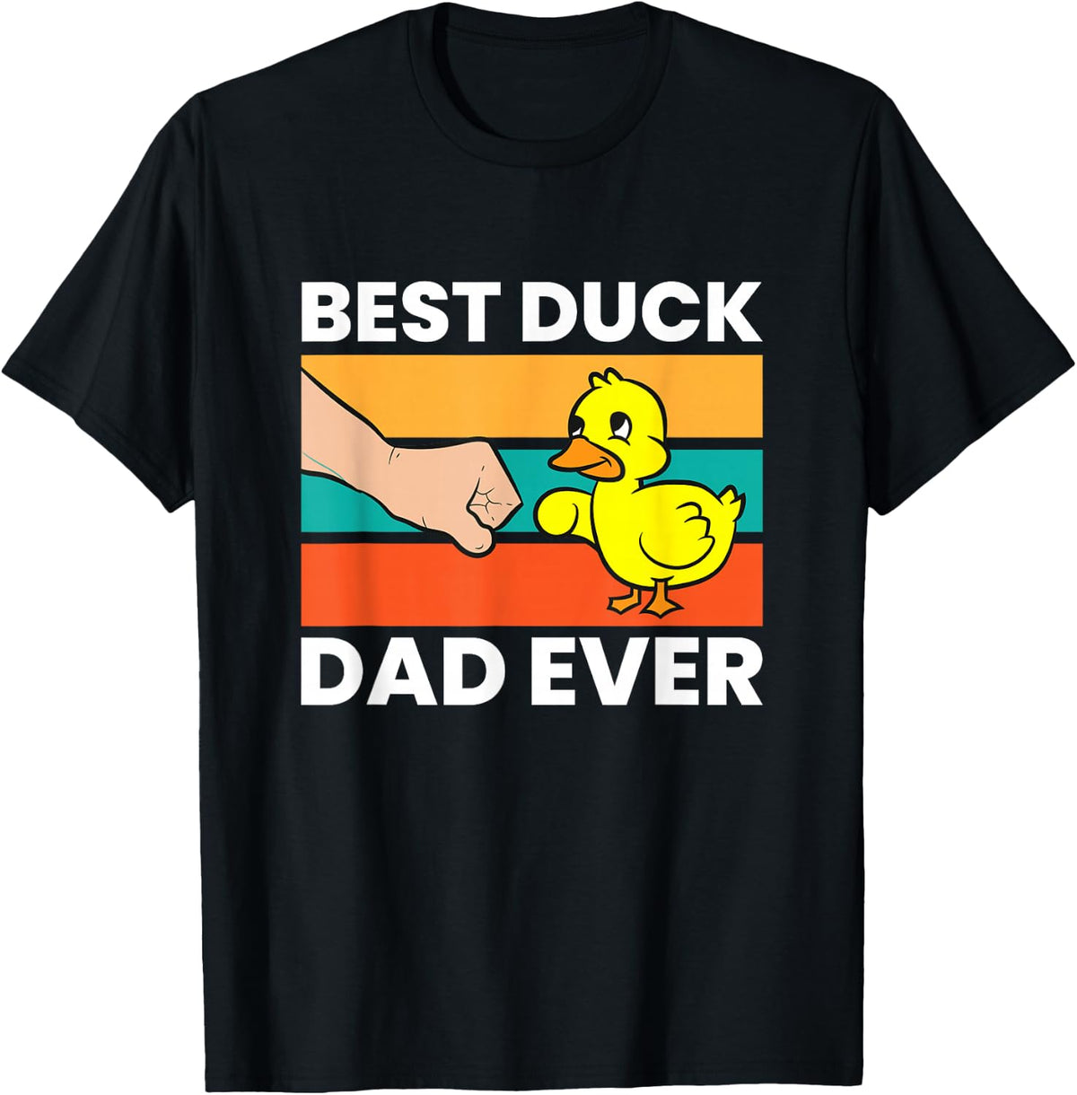 Best Duck Dad Ever Funny Duck Papa T-Shirt - Black