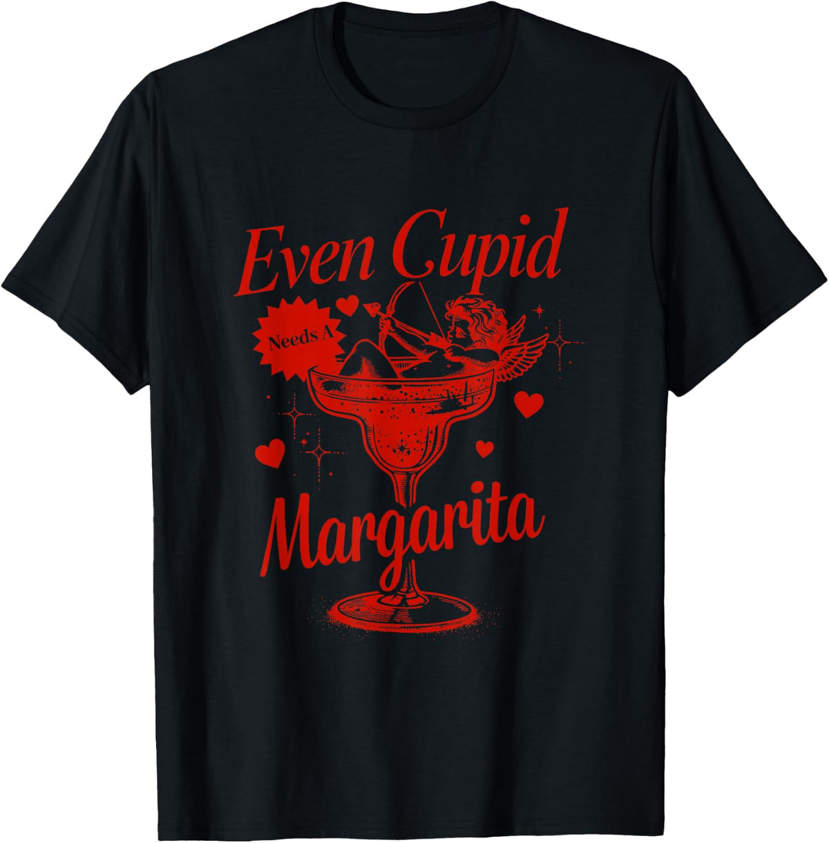 Funny Even Cupid Need A Margarita Retro Trendy Valentine T-Shirt - Black