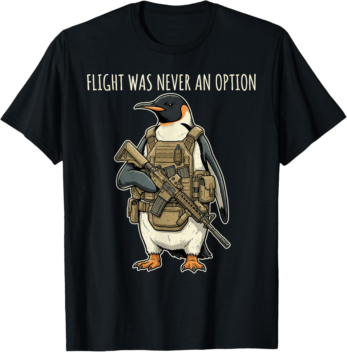 Flight was Never an Option Tactical Penguin Funny Bird Joke T-Shirt - Black