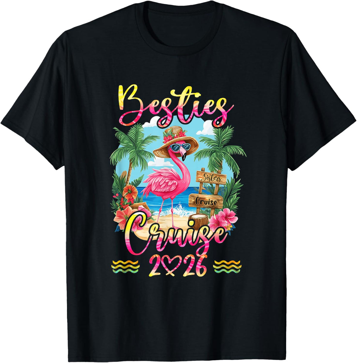 Besties Cruise 2026 Tie Dye Flamingo Cruise Squad Girls Trip T-Shirt - Black