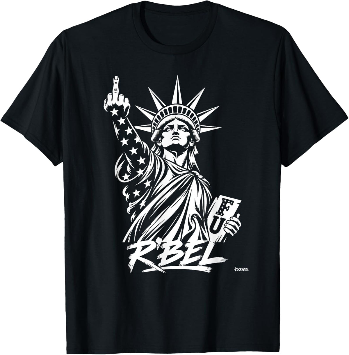 R’BEL Statue of Liberty Middle Finger - White Freedom USA T-Shirt - Black