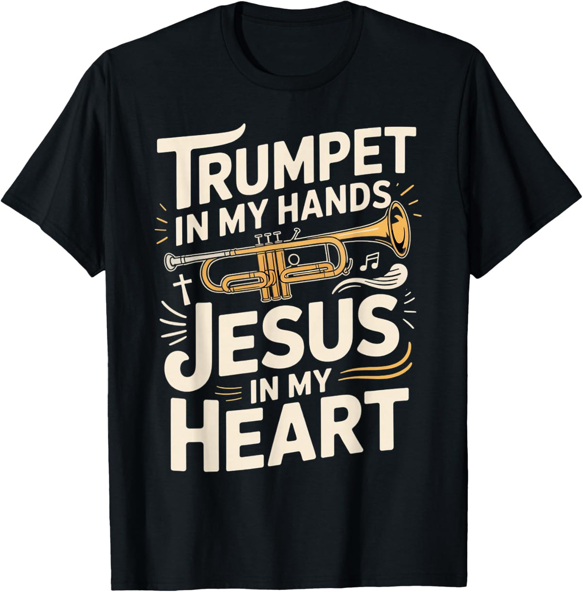 Christian Trumpet Player Jesus Christ Brass Band Trumpeter T-Shirt - Black