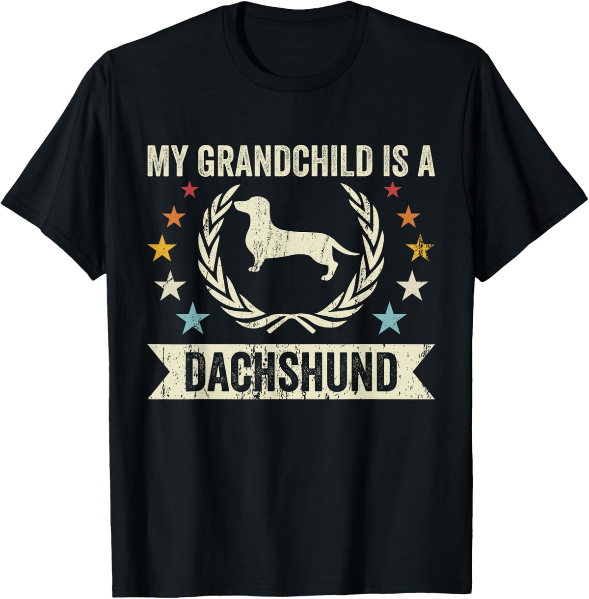 My Grandchild Is A Dog Dachshund Shirt For Grandma Grandpa Tees T Shirts - Black