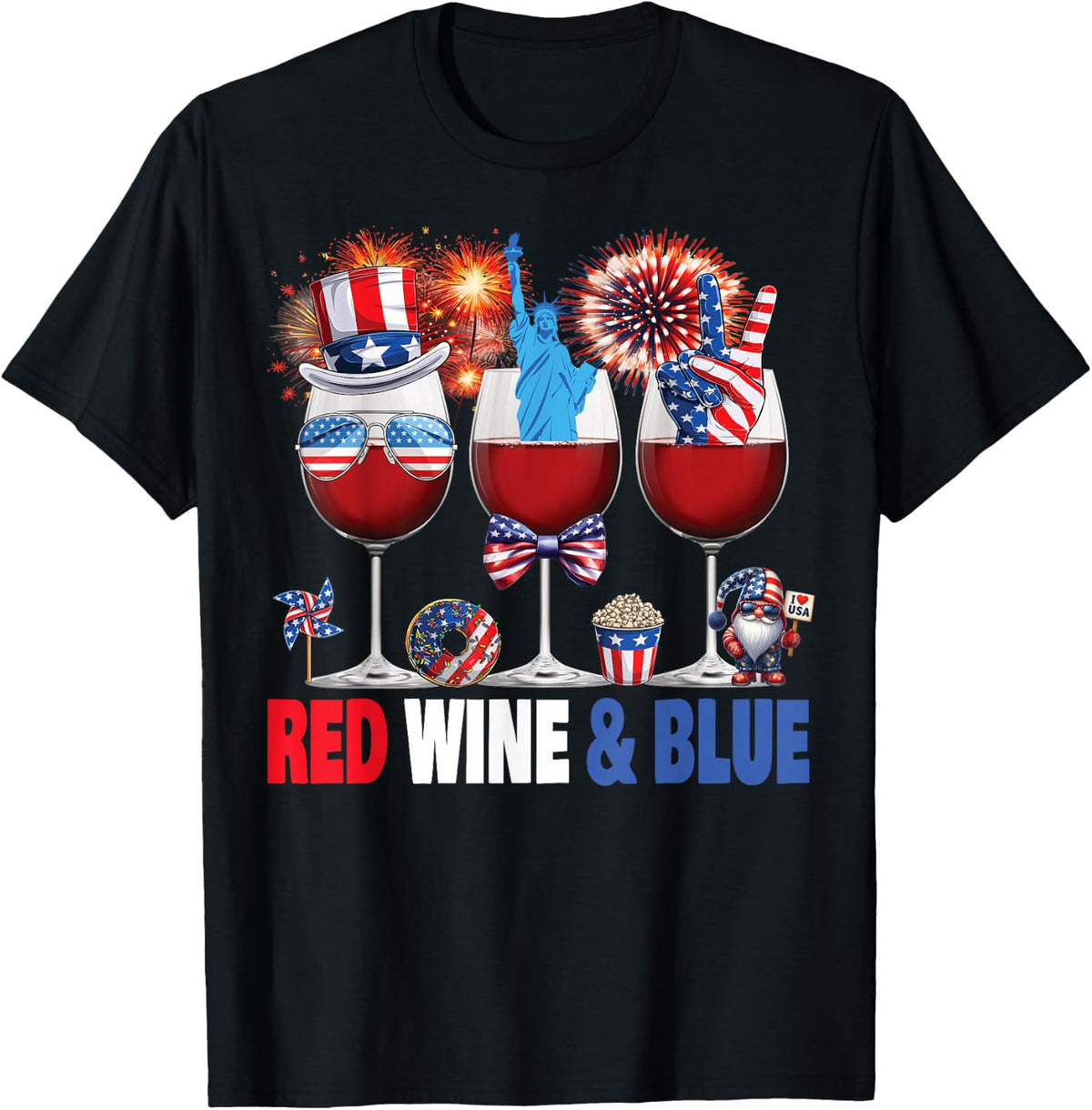 Red Wine Blue Wine Glasses Patriotic USA Flag 4th of July T-Shirt - Black